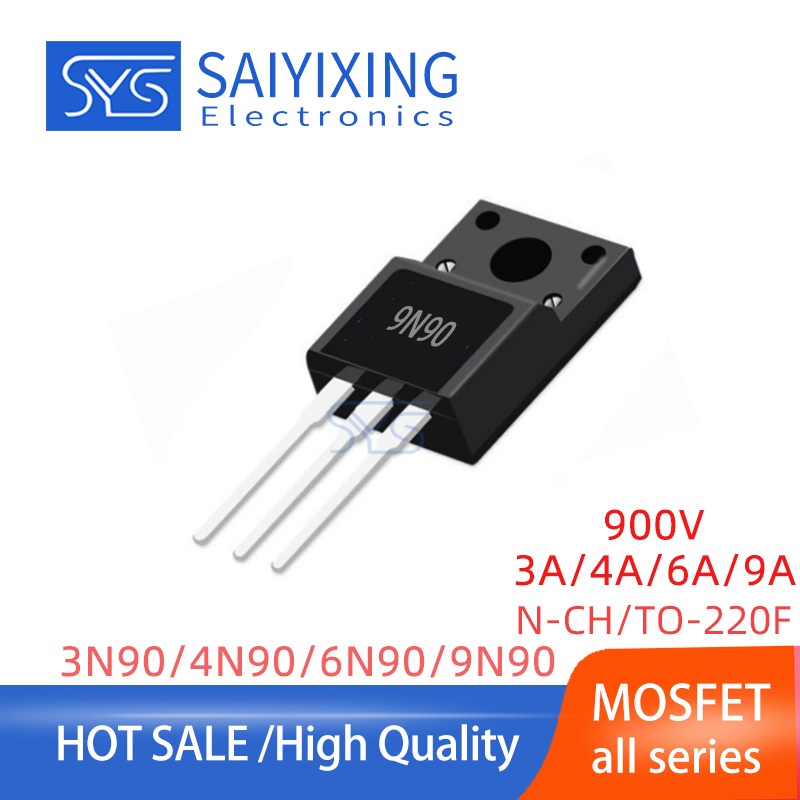 10PCS MOSFET 3N90 4N90 6N90 9N90 TO-220F 3A 4A 6A 9A 900V แรงดันสูง Triode Field Effect mos หลอด