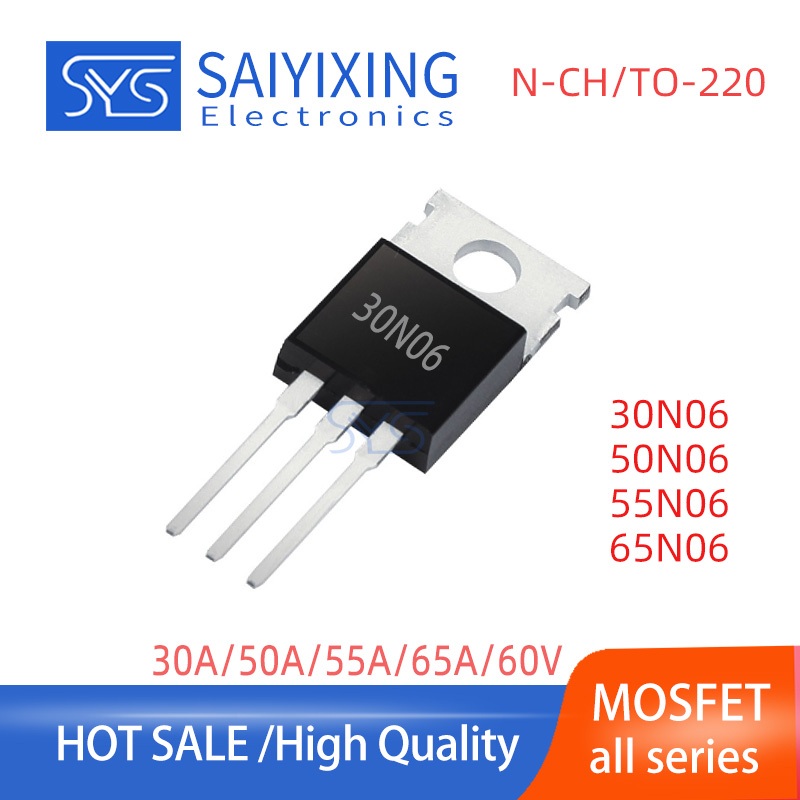 10PCS MOSFET 30N06 50N06 55N06 65NF06 TO-220 Plug-In ทรานซิสเตอร์หลอด Field Effect Tube 30A 50A 55A 