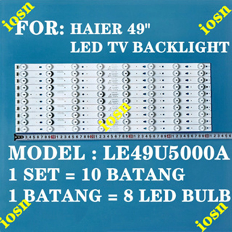 ใหม่ 1 ชุด HAIER 49"TV LED BACKLIGHT LE49U5000A LT-49C550 LS49H510N 30349008202 LE49D8-01(A) LCD490D
