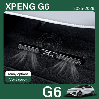 เหมาะสำหรับ 2025 Xpeng G6 อุปกรณ์เสริมฝาครอบช่องระบายอากาศด้…