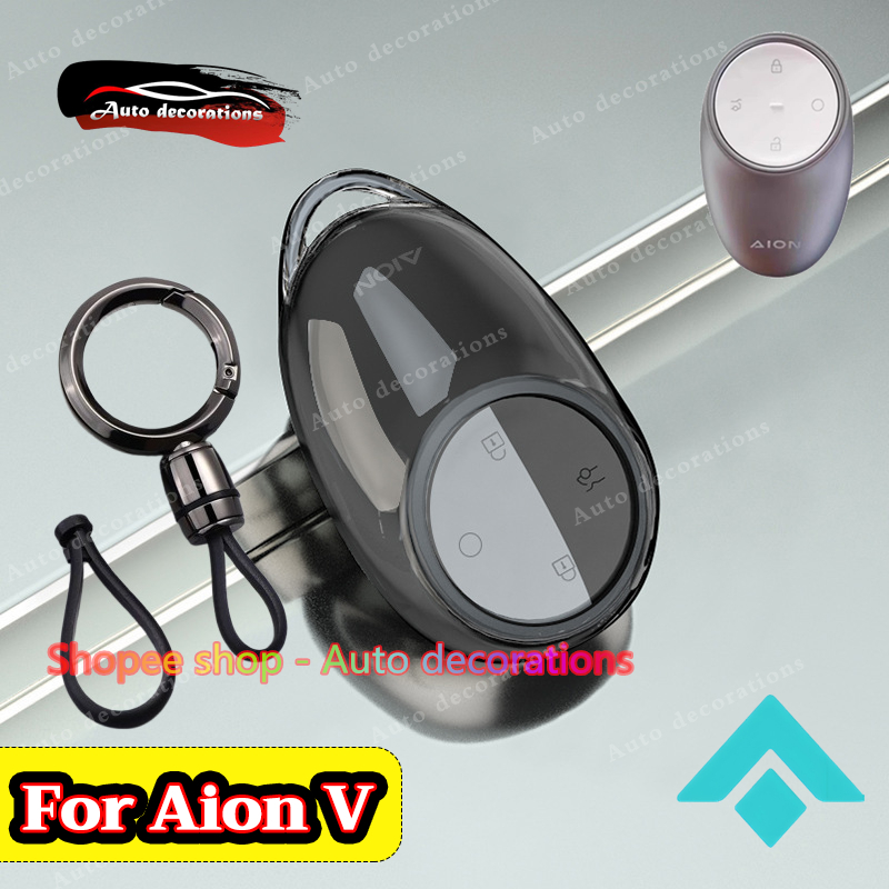 Aion V EV เคสกุญแจรถ ปลอกกุญแจโปร่งใสสําหรับกุญแจรถควบคุมอัจฉริยะ Aion V, ฝาครอบกุญแจ Aion V, อุปกรณ