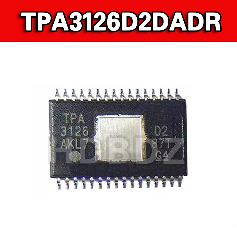 TPA3126D2DADR TPA3126 HTSSOP32 ชิปเครื่องขยายเสียง IC SMD
