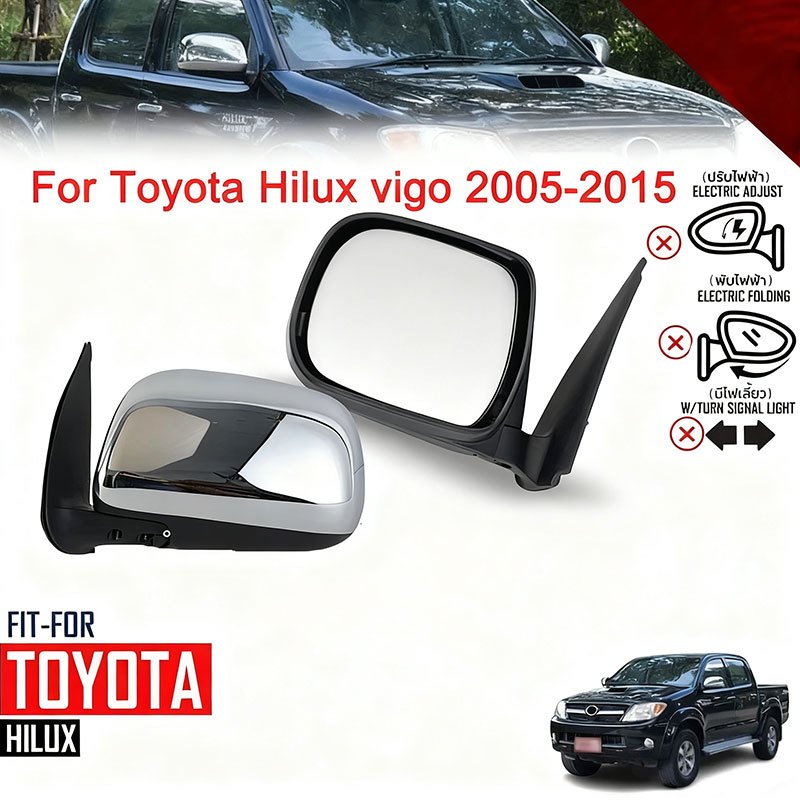 Toyota vigo กระจกมองข้างรถยนต์ กระจกมองข้าง โตโยต้า วีโก้ รุ่นชุบโครเมียมแบบแมนนวล For Toyota hliux vigo 2005-2015