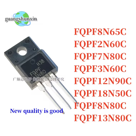 5PCS FQPF8N65C FQPF2N60C FQPF7N80C FQPF3N60C FQPF12N90C FQPF18N50C MOSFETPF8N80C FQPF13N80C FQPF13N8