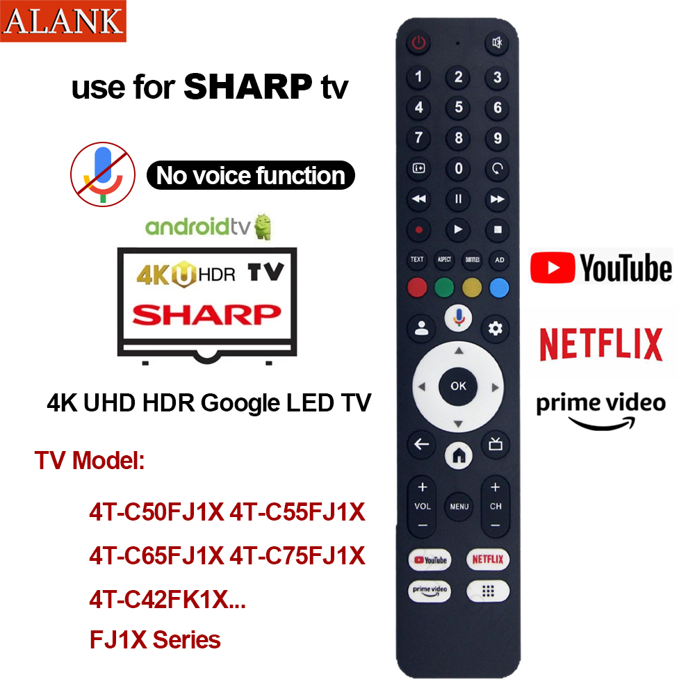 ALANK รีโมทสมาร์ททีวี SHARP Android LCD Smart TV รุ่น SH-V10 สำหรับทีวีรุ่น 4T-C55FJ1X (ไม่มีฟังก์ชันเสียง)