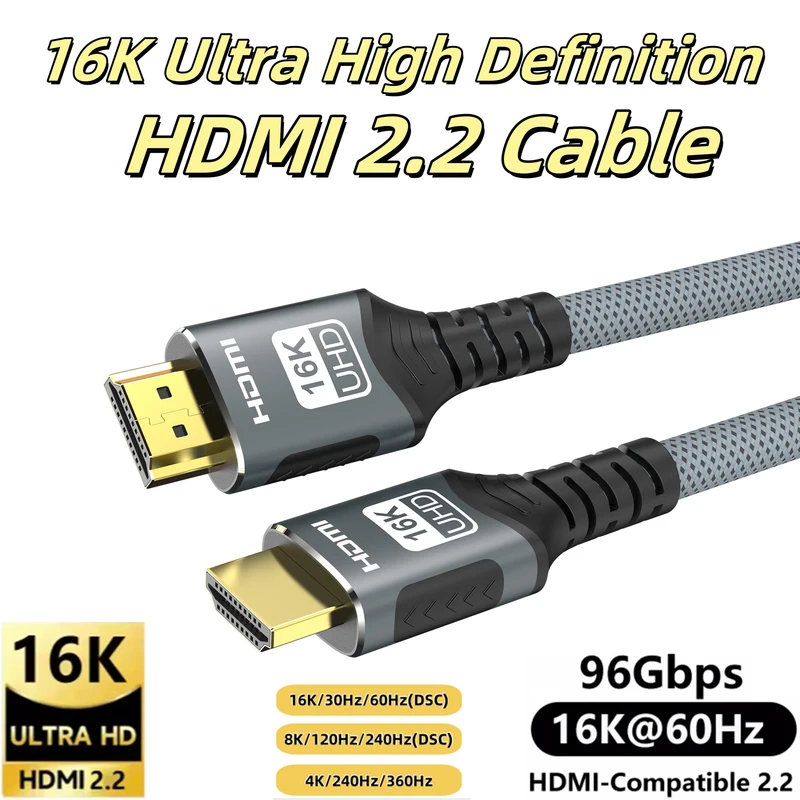 1m 2m 3m 16K HDMI-ใช้งานร่วมกับ 2.2 สาย 16K@30Hz/60Hz 8K@120Hz 4K@240Hz HDR HDCP 96Gbps สําหรับแล็ปท็อป HDTV Xbox PS5 สวิทช์