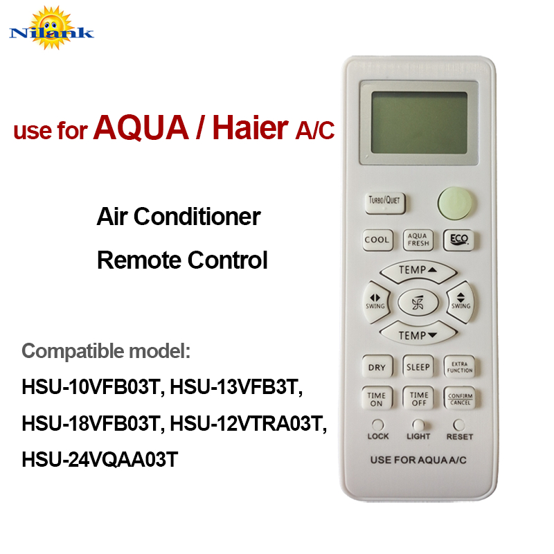 NiLANK รีโมทแอร์ AQUA / Haier (สำหรับเครื่องปรับอากาศแบบแยกส่วน) รุ่น HSU-10VFB03T, HSU-13VFB3T, HSU