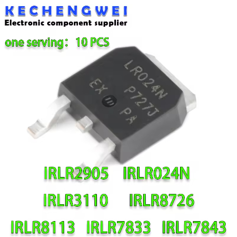 10PCS IRLR2905 TO-252 LR2905 IRLR024N LR024N LR8726 IRLR3110 IRLR3110Z IRLR7833 LR7833 IRLR7843 LR78
