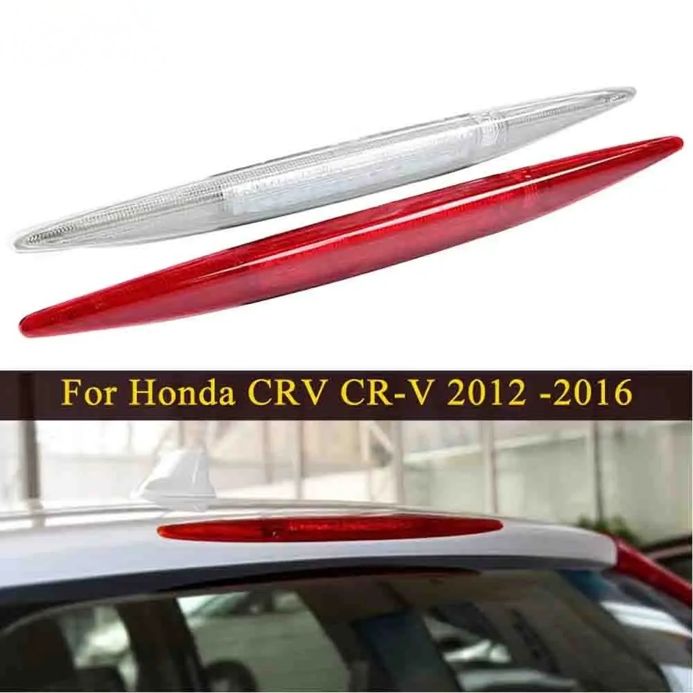 สําหรับ Honda CR-V CRV 2012-2016 3Rd สามไฟท้ายไฟเบรค 34270TFCH01 ด้านหลัง High Mount หยุดโคมไฟเปลี่ยนอุปกรณ์เสริม