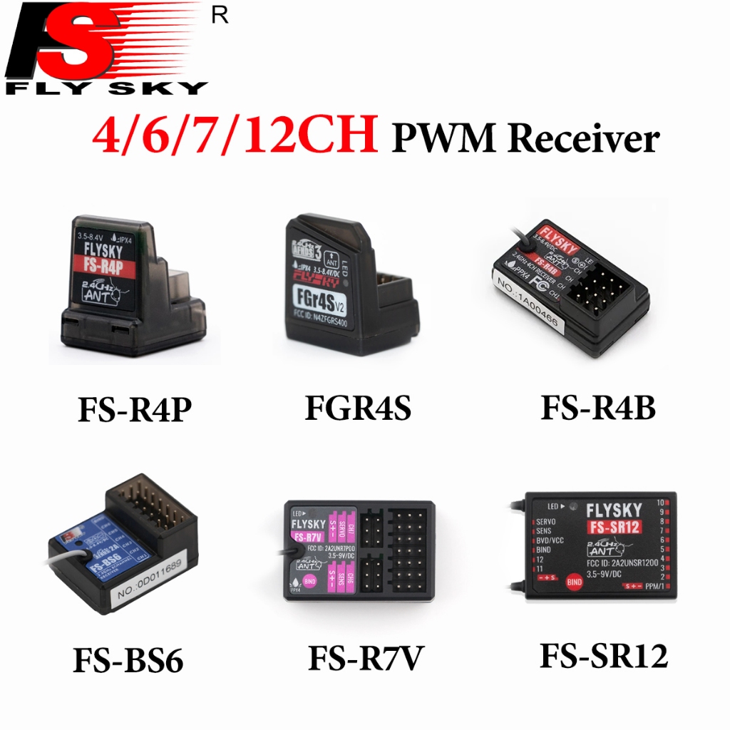 FLYSKY FS-R4P FS-R4B FGR4S BS6 FS-R7V FS-SR12 4/6/7/12CH 2.4GHz PWM Receiver สําหรับ RC รุ่นรถยนต์เร