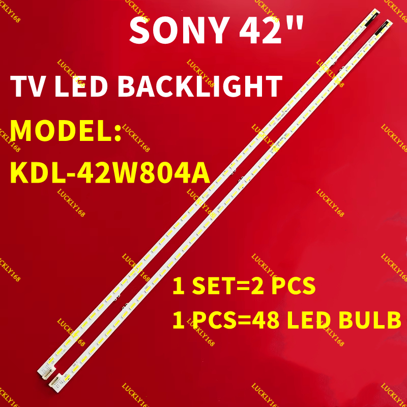 KDL-42W804A SONY 42 INCH LED TV BACKLIGHT KDL42W804 42W804 42W804A
