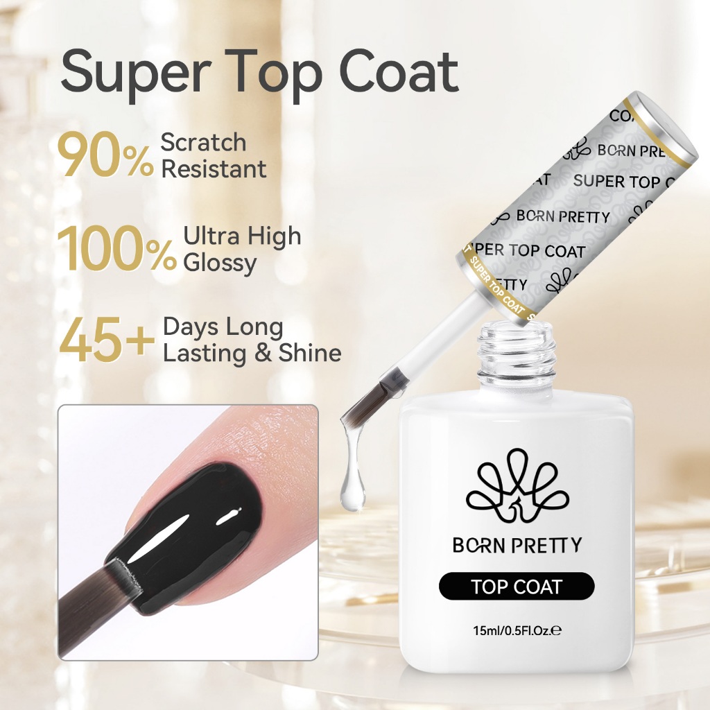 BORN PRETTY Super Top Coat 15ml ติดทนนานต่อต้านความเสียหาย Top Coat Shining กึ่งถาวรเล็บ Art