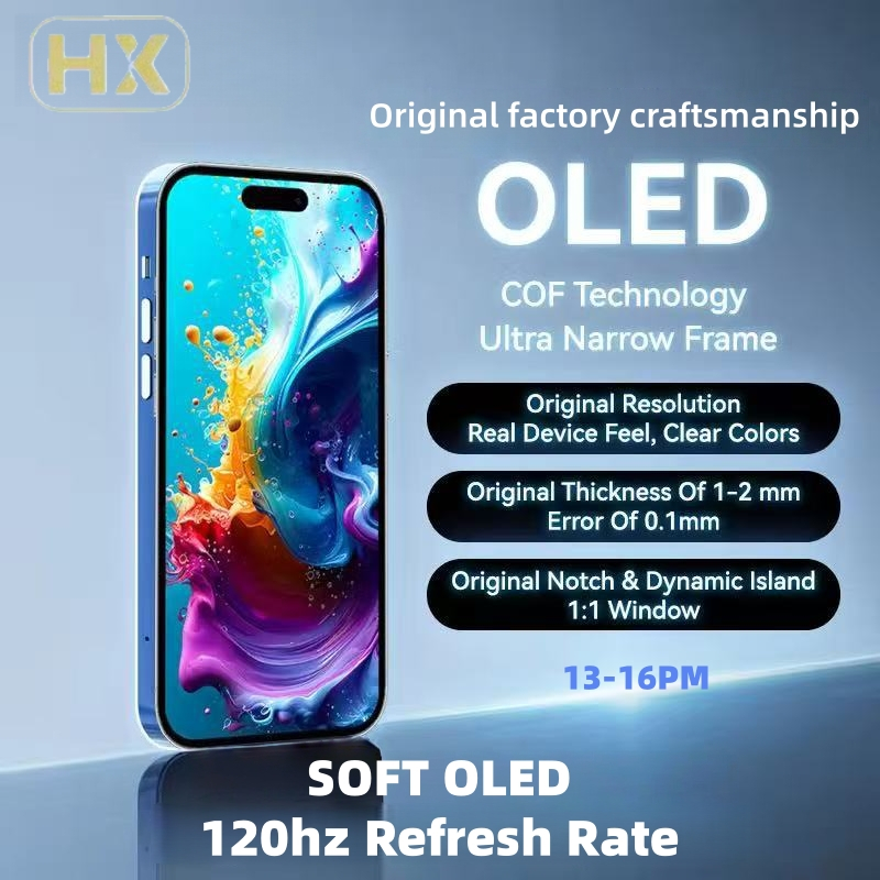 HX Soft OLED 120Hz Refresh Rate กระบวนการต้นฉบับสําหรับ iPhone 13promax 14promax 15promax 16pm ชิ้นส่วนเปลี่ยนหน้าจอจอแสดงผล