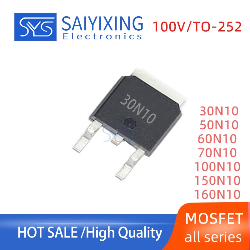 10PCS TO-252 30N10 50N10 60N10 70N10 100N10 150N10 160N10 SMD MOSFET ทรานซิสเตอร์ Patch Field Effect