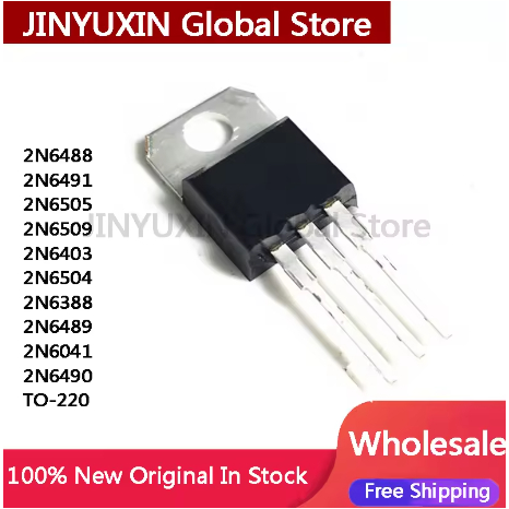 5PCS 2N6488 2N6491 2N6505 2N6509 2N6403 2N6504 2N6388 2N6489 2N6041 2N6490 TO-220 ชิป IC ในสต็อกขายส