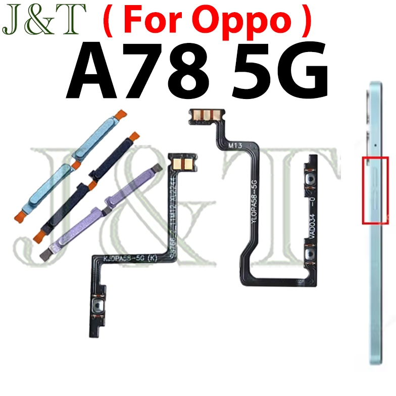 สําหรับ OPPO A78 5G ปริมาณด้านข้างปุ่ม Flex บนปิดระดับเสียงขึ้นลง ปุ่มปุ่มด้านข้างสายริบบิ้นโทรศัพท์มือถือ Part