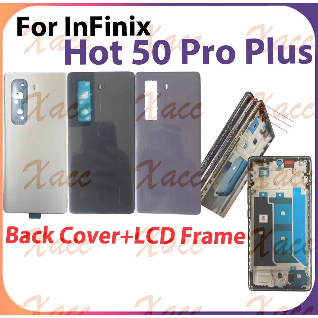 สําหรับ Infinix Hot 50 Pro Plus X6880 ฝาหลังแบตเตอรี่ชุดกรอบกลางปุ่มเลนส์กล้องกรอบ LCD กรอบด้านหน้าโทรศัพท์เปลี่ยนการติดตั้ง