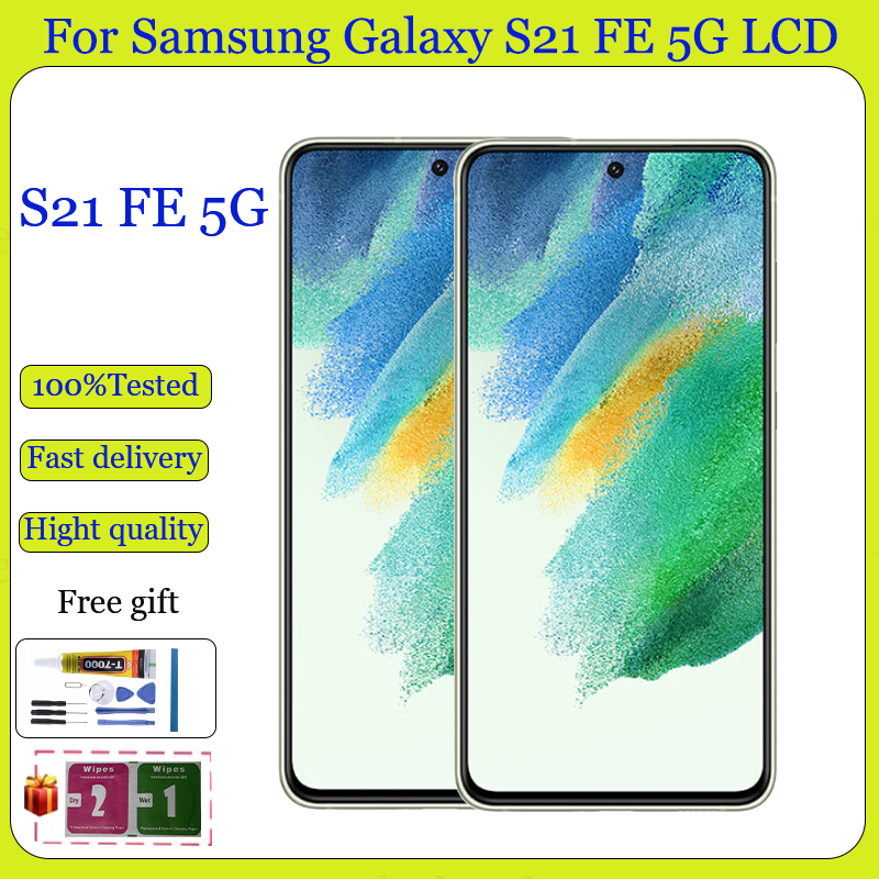Original AMOLED/OLED สําหรับ Samsung Galaxy S21 FE 5G จอแสดงผล LCD หน้าจอสัมผัสพร้อมการเปลี่ยนกรอบ