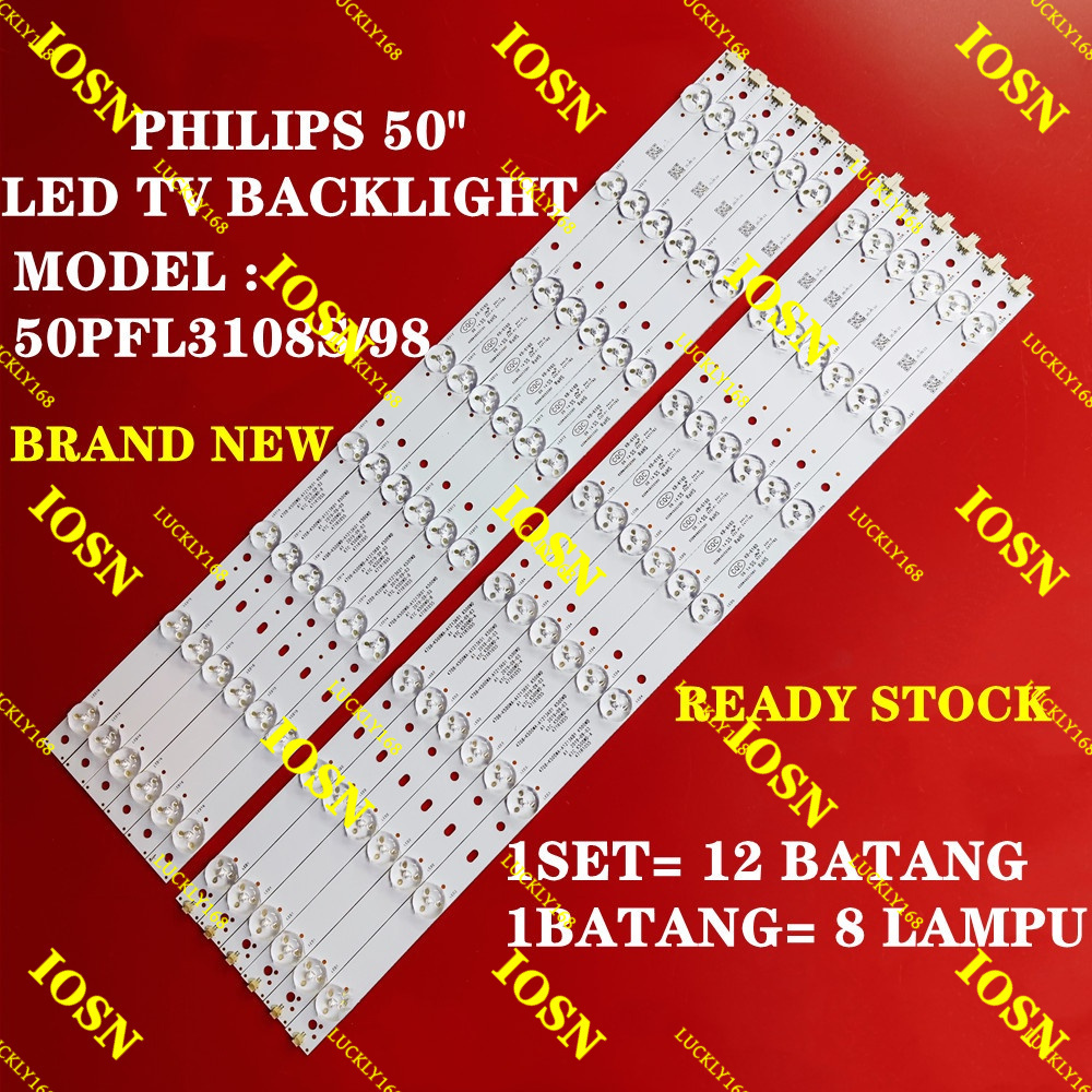 (ใหม่ 1 ชุด) 50PFL3108S/98 PHILIPS 50" LED TV BACKLIGHT / LED TV LAMPU (พร้อมสต็อก) 50PFL3108 4708-K