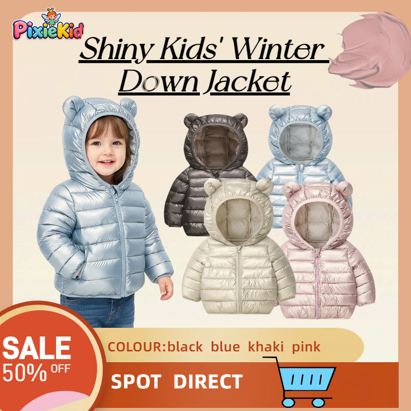 PixieKid Kids Winter Shiny Down Jacket – ฮู้ดหูน่ารัก+ผ้าวอร์มน้ําหนักเบา | ลด 50% ตรงจุด