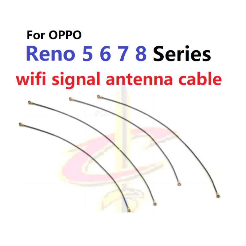 สายเสาอากาศสัญญาณ Wifi สําหรับ oppo Reno 6Z 7Z 8Z 5Z 5G 5 6 7 8 5G GT Master Edition