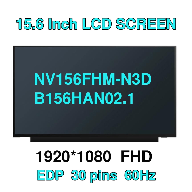 15.6 นิ้วสําหรับ Dell G3 15 3590 P89F001 NV156FHM-N3D B156HAN02.1 IPS LCD แผง 30Pin เปลี่ยนหน้าจอ LE