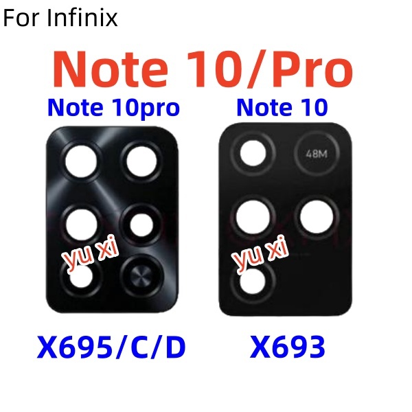 สําหรับ Infinix หมายเหตุ 10 Pro NFC กล้องด้านหลังฝาครอบเลนส์เปลี่ยน Note10 X693 X695 X695D X695C yux