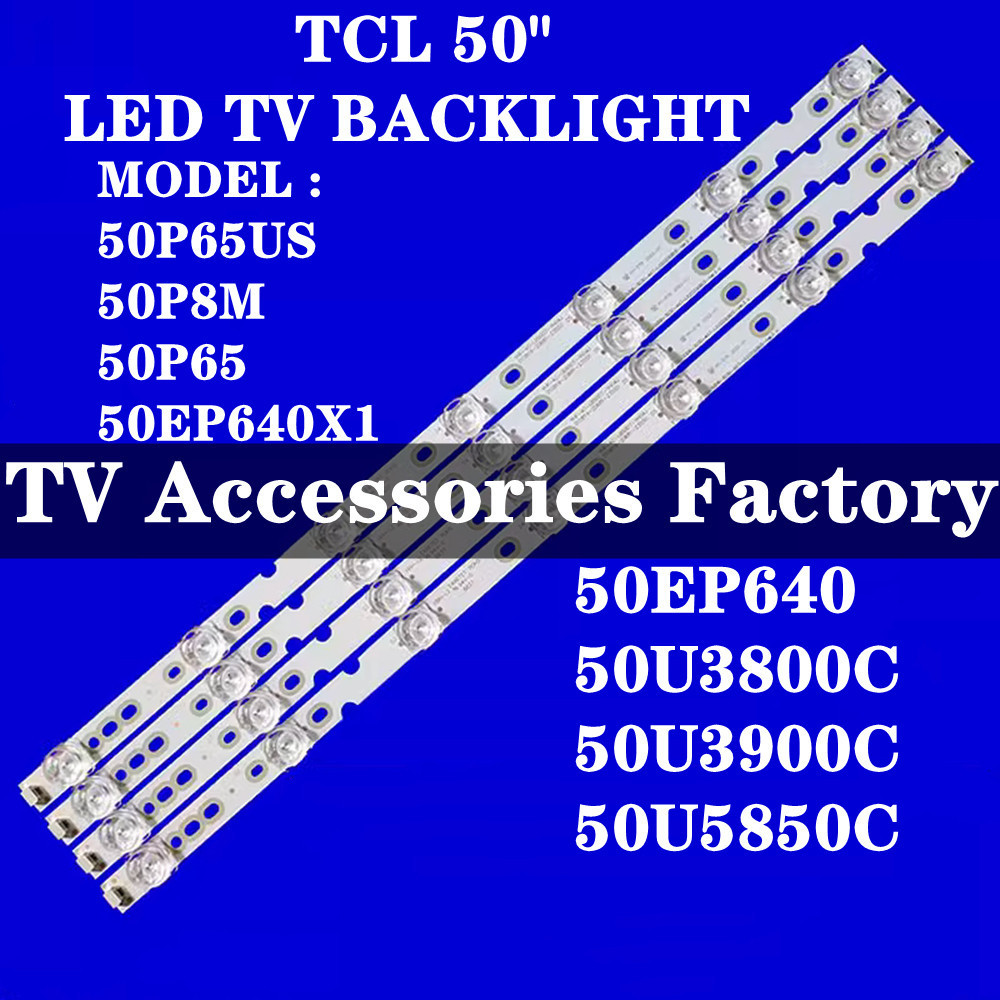 ใหม่ 1 ชุด 50P65US 50P8M 50P65 50EP640X1 50EP640 50U3800C 50U3900C 50U5850C TCL 50" LED TV BACKLIGHT