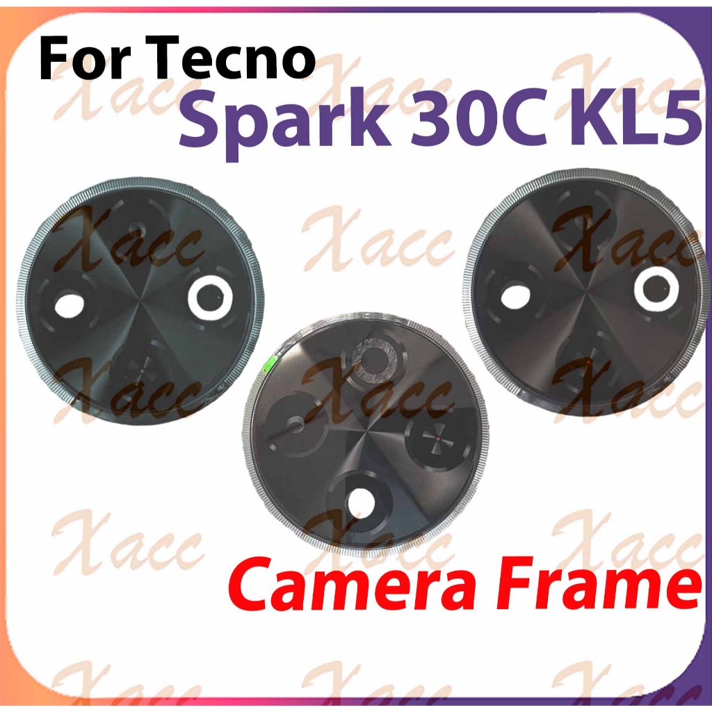 สําหรับ Tecno Spark 30C KL5 KL5n เลนส์กล้องด้านหลังพร้อมกรอบเลนส์กล้องด้านหลังโทรศัพท์เปลี่ยนการติดตั้ง