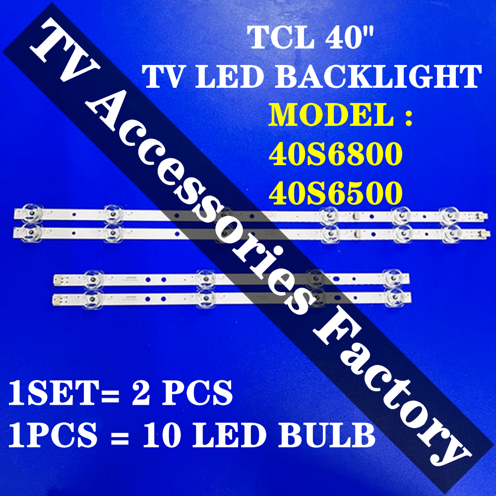 40S6800 40S6500 TCL 40" ทีวี LED BACKLIGHT (LAMP TV) TCL 40 INCH LED TV BACKLIGHT