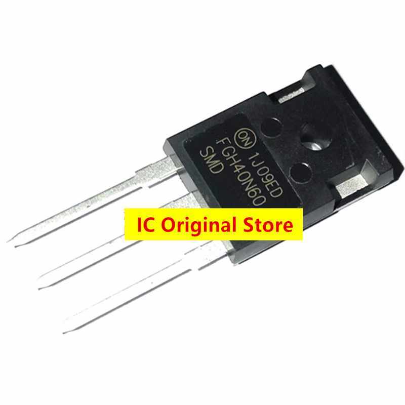 FGH40N60SMD ใหม่และ 40N60 IGBT หลอดเดี่ยว TO-247 FGH40N60