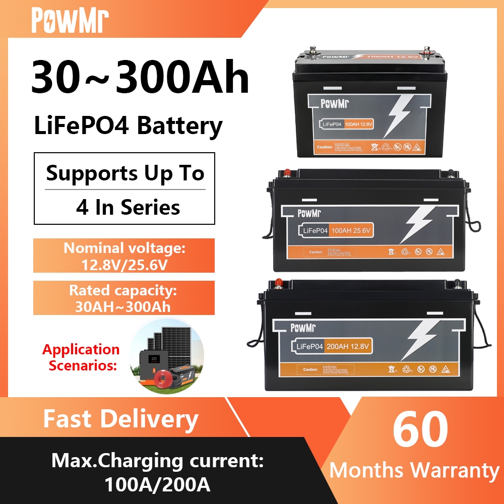 Powmr 12V 30/50/100/150/200/300AH LiFePo4 แบตเตอรี่แบตเตอรี่อเนกประสงค์เหมาะสําหรับบ้านพลังงานแสงอาทิตย์และกลางแจ้ง Life Time 10 ปีสามารถสูงสุด 4S4P