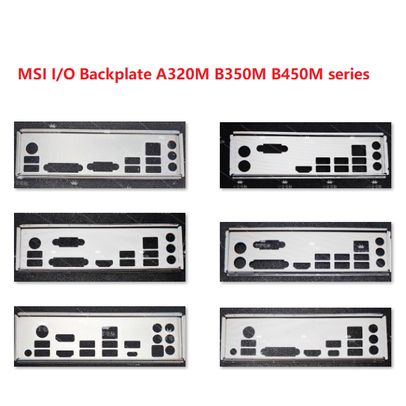MSI I/O โล่ Backplate All A320M B350M B450M series
