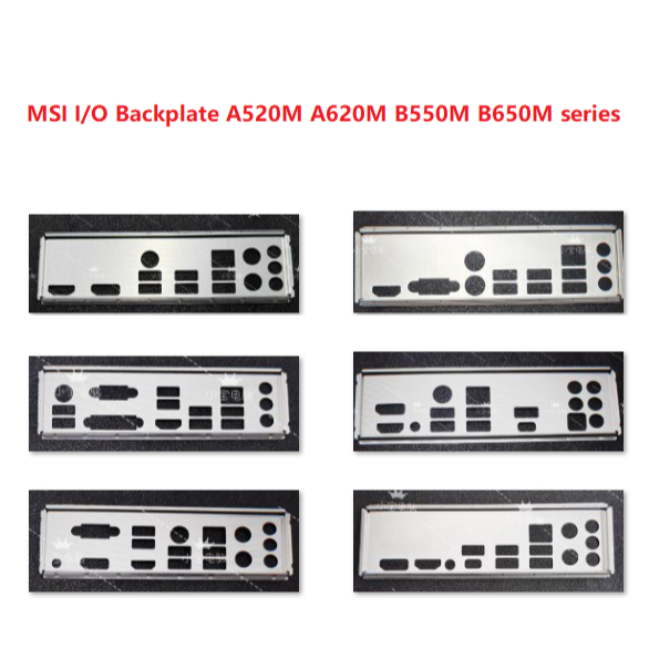 MSI I/O Shield Backplate A520M A620M B550M B650M series