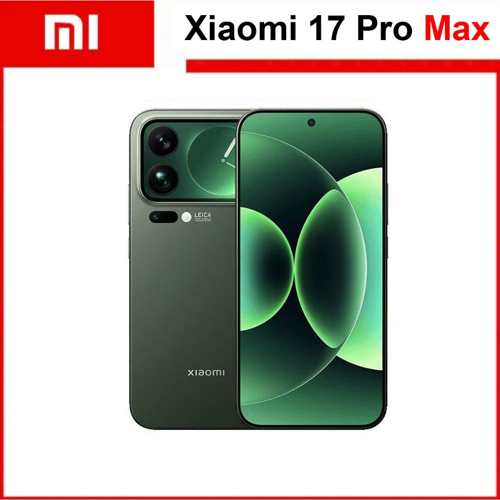 โทรศัพท์มือถือ Xiaomi 17 Pro Max Snapdragon 8 Elite Gen 5 5G