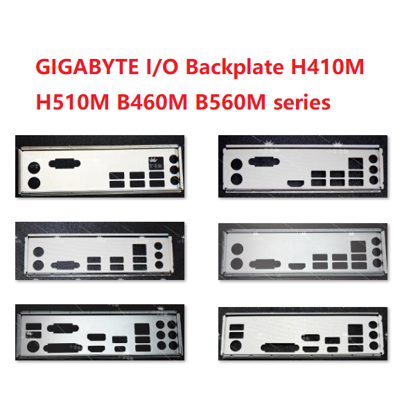GIGABYTE I/O Backplate H410M H510M B460M B560M series
