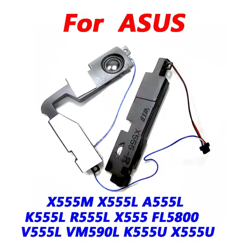 แล็ปท็อปลําโพงในตัวสําหรับ ASUS X555M X555L A555L K555L R555L F555LD FL5800 V555L VM590L K555U X555U