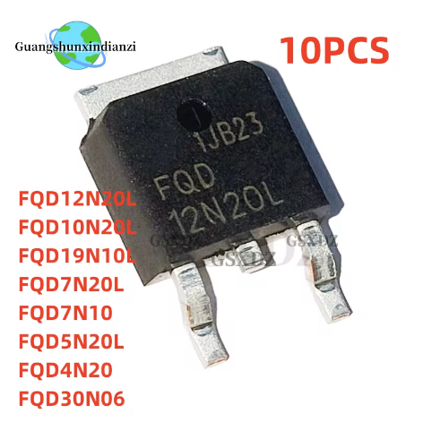 10PCS FQD19N10L FQD4N20 FQD5N20L FQD7N20L FQD10N20L FQD12N20L FQD30N06 FQD7N10 N-2-effect ทรานซิสเตอ