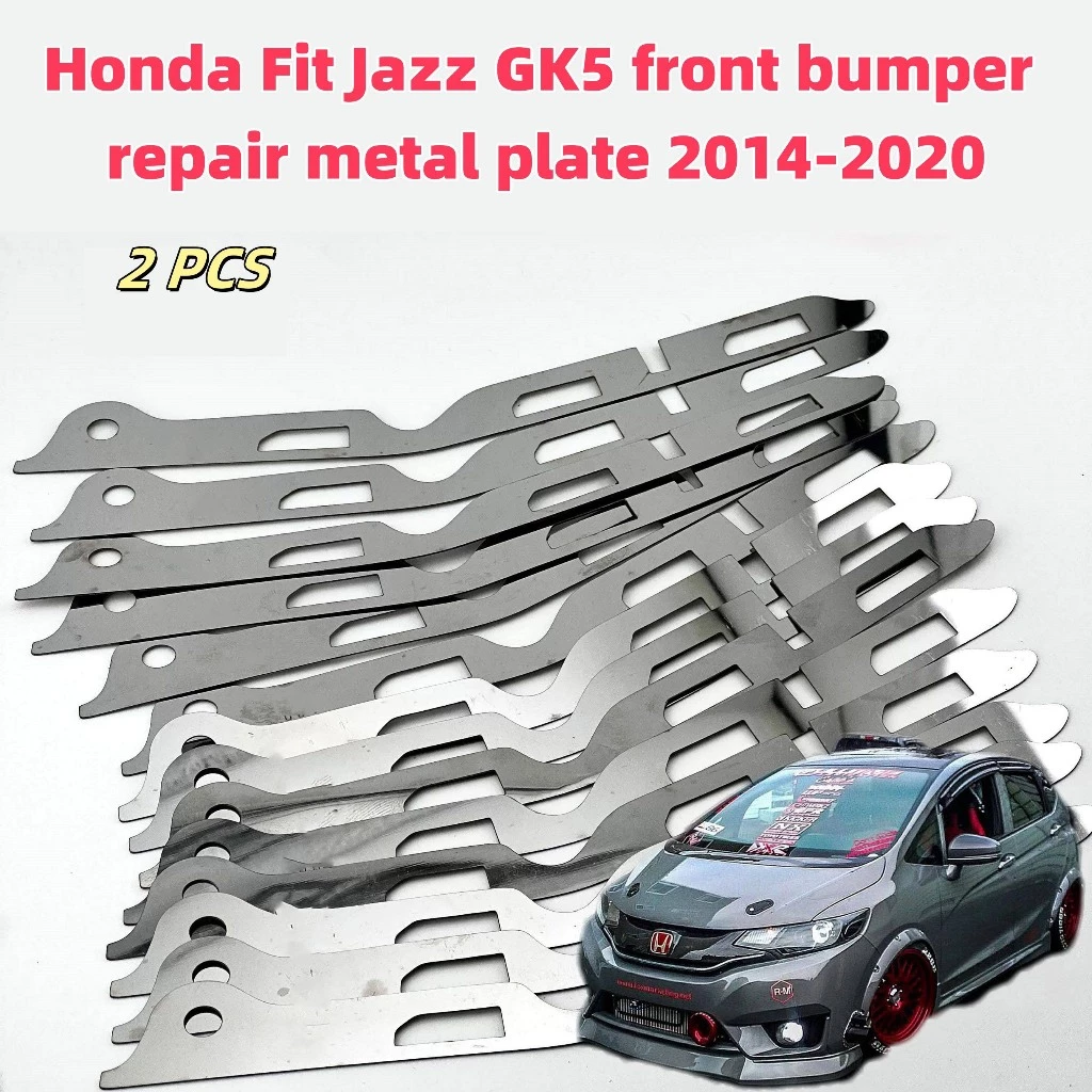 Honda Fit Jazz GK5 ฮอนด้ารุ่นที่สามพอดีแจ๊ส ก.ค5ด้านหน้ากันชนซ่อมแผ่นโลหะช่องว่างหัวเข็มขัดหักเปิดซ่อมวงเล็บสแตนเลส