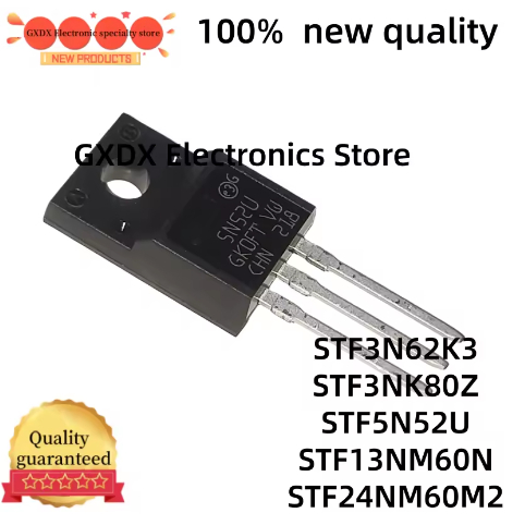 2PCS 3N62K3 3NK80Z 5N52U 13NM60N 24NM60M2 STF3N62 STF3NK80 STF5N52 TO220F3N62K3STN60N2STN2STN2STN24F
