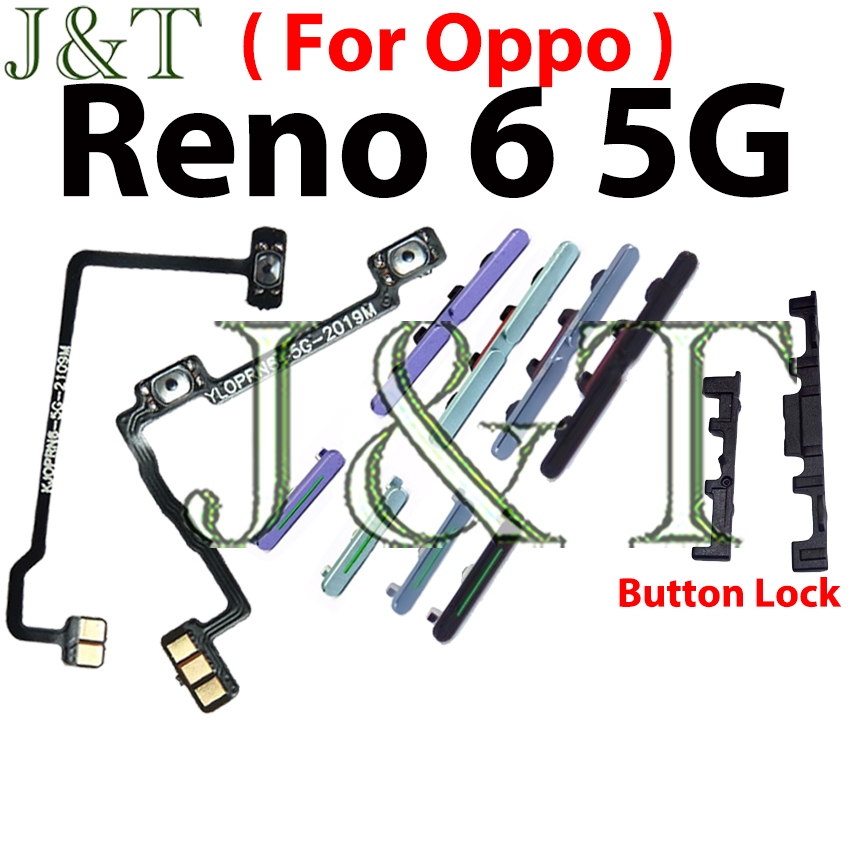 ใหม่สําหรับ OPPO Reno 6 5G โทรศัพท์ปุ่ม flex บน/ปิดปุ่มสวิทช์ด้านข้าง Key Volume Up Down Flex Cable Part