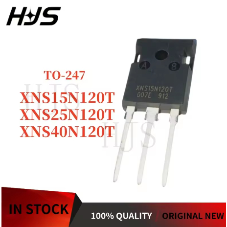 1-5PCS XNS15N120T XNS40N120T XNS25N120T TO-247 IGBT สําหรับอินเวอร์เตอร์พลังงานแสงอาทิตย์ยี่ห้อใหม่ใ