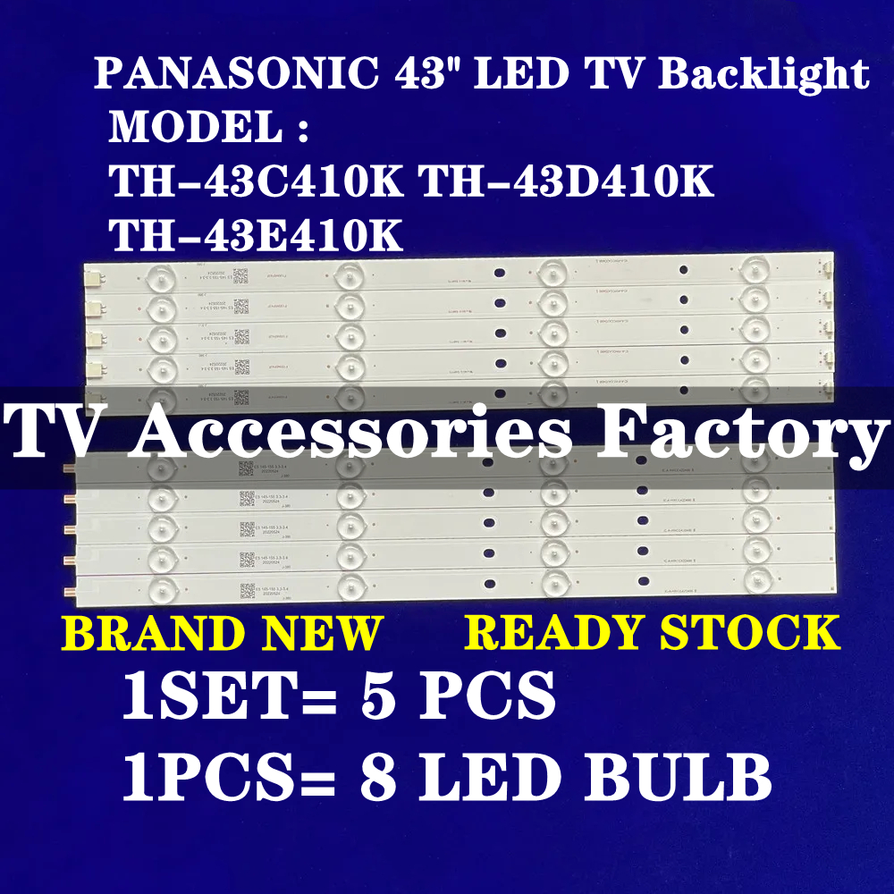 Panasonic TH-43C410K TH-43D410K TH-43E410K LED TV BACKLIGHT ใหม่ คลังสินค้าพร้อม (TH-43C410 TH-43D41