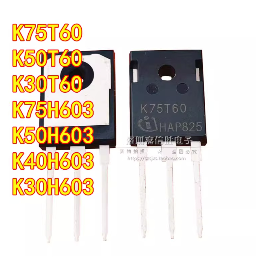1-5PCS ยี่ห้อใหม่ K30T60 K50T60 K75T60 K75H603 K30H603 40H60 K50H603 IGBT