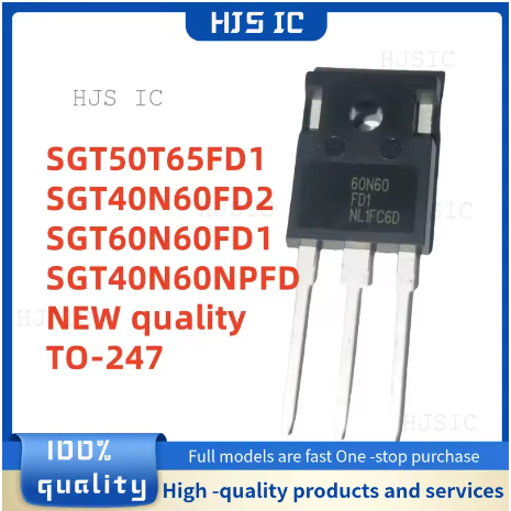 1-5PCS ใหม่ 40N60FD2 50T65FD1 40N60NPFD 60N60FD1 SGT50T65FD1PN SGT40N60NPFD SGT40N60FD2PN SGT60N60FD