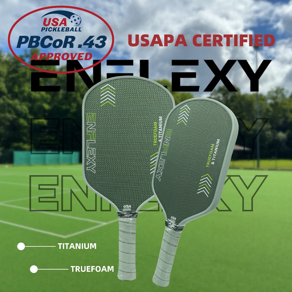 USAPA Certified ไม้ตีปิงปอง Titanium โลหะใหม่ของ Enflexy พร้อมเทคโนโลยี Truefoam