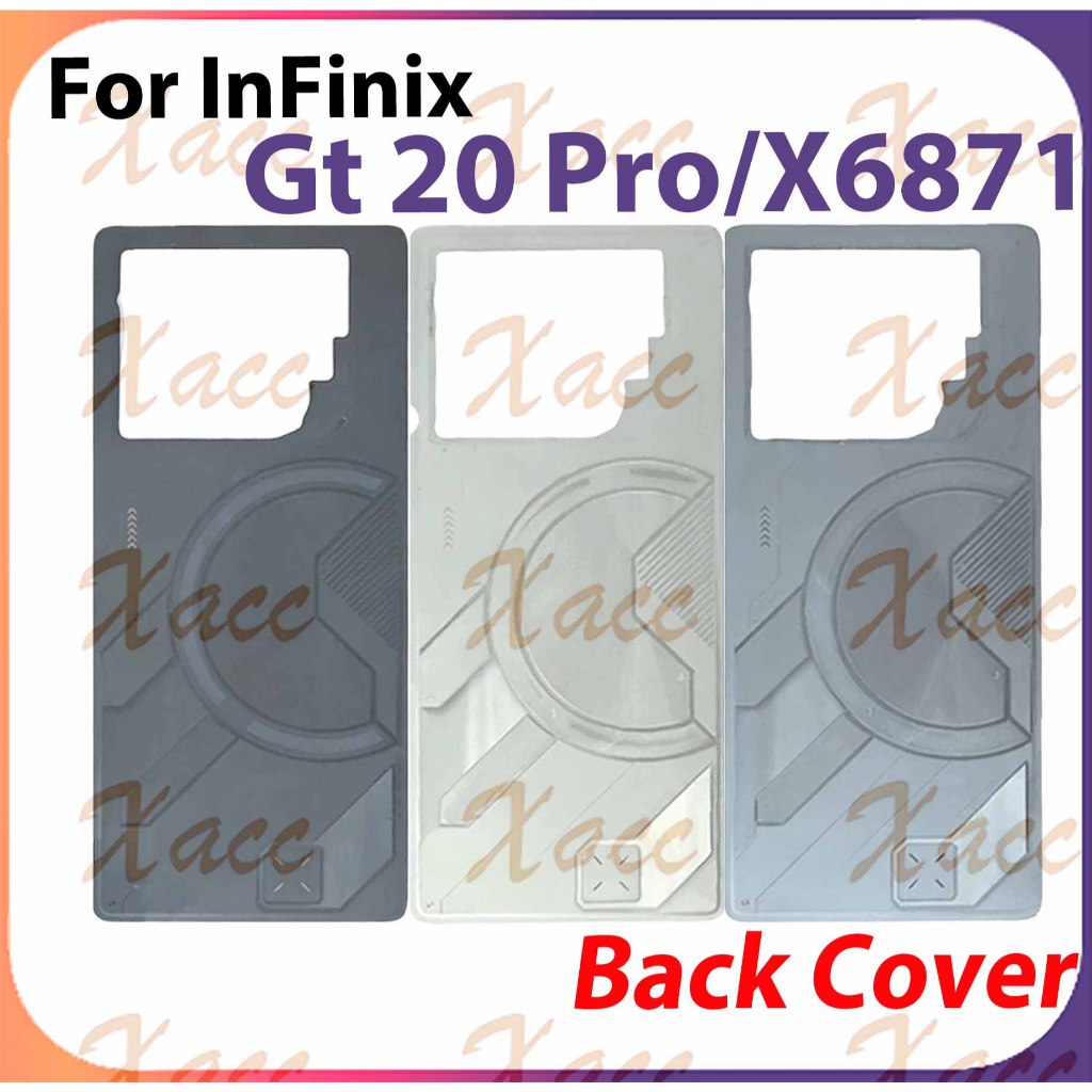 สําหรับ Infinix GT 20 Pro X6871 แบตเตอรี่ฝาหลังการติดตั้งเปลี่ยนโทรศัพท์