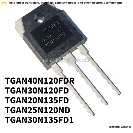 1-5PCS TGAN40N120FDR 40N120FDR TGAN30N120FD 30N120FD TGAN25N120ND 25N120ND TGAN20N135FD 20N135FD TGA