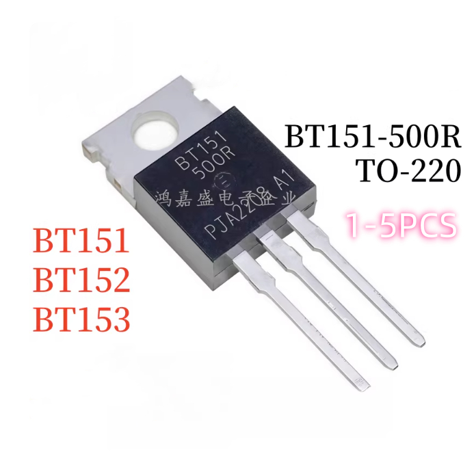 2-5PCS BT151 BT151X BT152 BT152X BT153X BT151-500R BT151-600R BT151-800R BT151-650R BT152-400R BT152