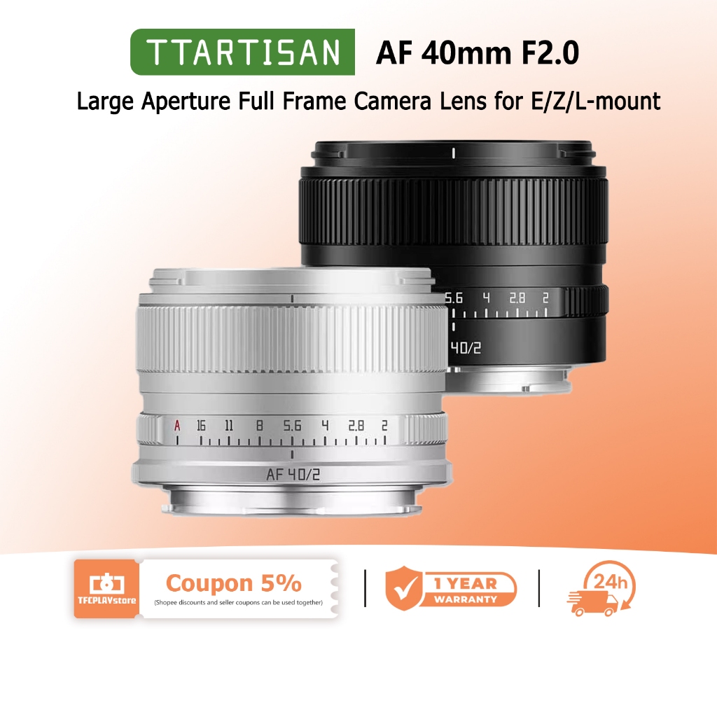 TTArtisan AF 40 มม.F2 รูรับแสงขนาดใหญ่เลนส์กล้องฟูลเฟรมสําหรับถ่ายภาพของมนุษย์ที่มี Sony E Nikon Z Lumix L-mount